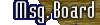 Message Board
